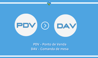 PDV - Ponto de Venda e DAV - Comanda de mesa