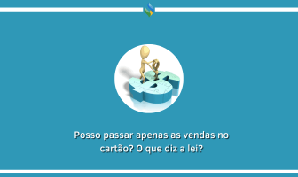 Posso passar apenas as vendas no cartão O que diz a lei